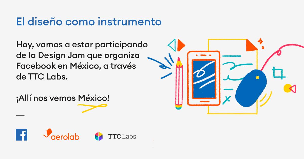 Como parte de nuestro partnership con <a href="/facebook/">Facebook</a>, hoy vamos a estar liderando equipos multidisciplinarios en la Design Jam de <a href="/TTCLabs/">TTC Labs</a> en México, para generar conciencia sobre el uso de datos que los usuarios brindan de forma online. Más data: bit.ly/DesignJam-mx