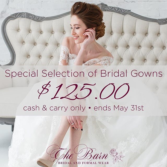 🌞 🌞 Good morning, Sunshine! 🌞 🌞 The Barn has a special selection of #BridalGowns marked down to $125.00 - cash and carry only! 🙂 Hurry in for the best selection! Sale ends May 31st 🥰
#bridalsale #bride #bridetobe #yestothedress #weddinggown #wedding instagram.com/p/BxctJIqFd6t/
