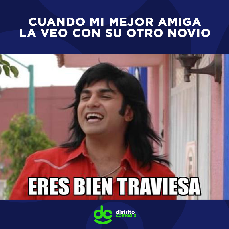 Featured image of post Eres Bien Traviesa Meme
