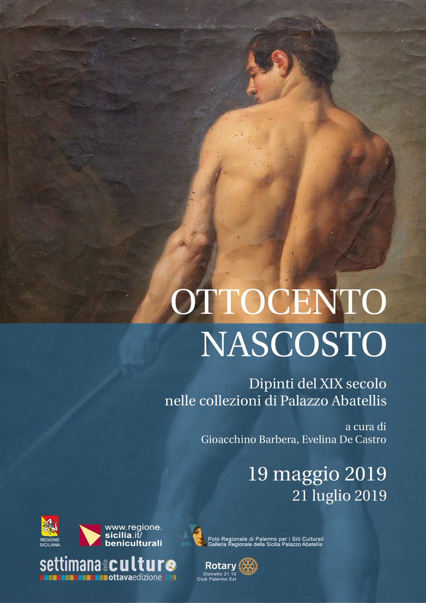 Nell'ambito della Settimana delle Culture,
il 19 maggio 2019 si inaugura la mostra
"OTTOCENTO NASCOSTO"
Dipinti del XIX secolo nelle collezioni di Palazzo Abatellis