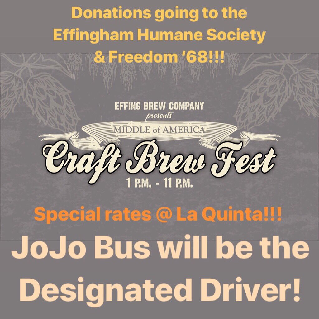 We didn’t want to over load you with information on our initial post about the BrewFest.  This year’s theme is Vets &amp; Pets!!!  The event is sponsoring and donating to the Effingham Humane Society &amp; Freedom ‘68!!!  Special rates at the La Quinta in Effingham and JoJo bus is DDing!