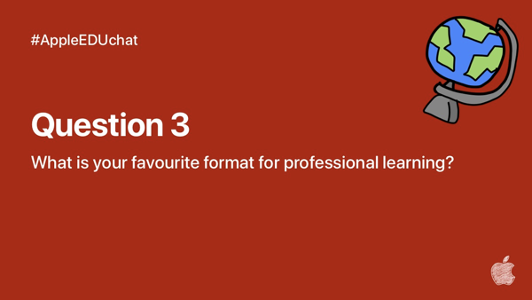 digitalteacher's tweet image. Q3: What is your favorite format for professional learning? #AppleEDUChat #joyofpl @digitalteacher @meesterkurt @AppleEDU @Joyofpl