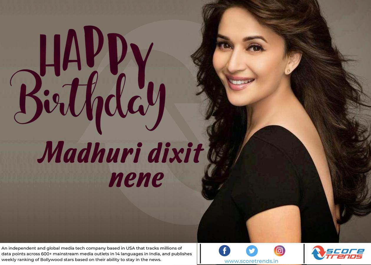 Score Trends wishes Madhuri Dixit Nene a Happy Birthday!! 