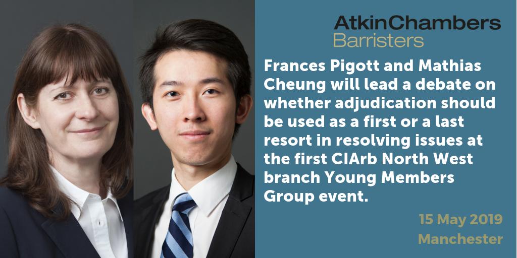 AtkinChambers's tweet image. Frances Pigott and @MathiasCheung of @AtkinChambers will conduct a debate this evening at the very first @CIArb North West branch Young Members Group event. They will ask: &quot;Adjudication, should it be used earlier to resolve disputes?” #constructionlaw
lnkd.in/gmf47Uc