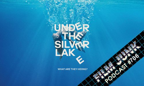 filmjunk's tweet photo. Film Junk Podcast Episode #706: Under the Silver Lake + Arctic https://t.co/sELprbLM27 https://t.co/egJn3b7W5J