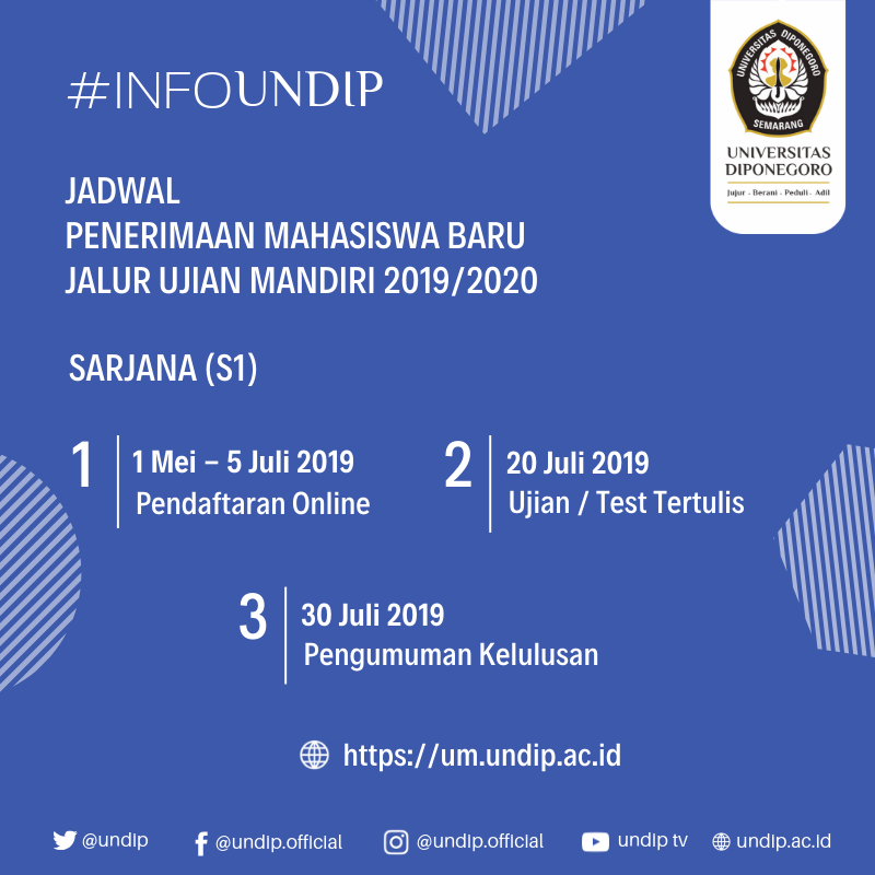 undip's tweet photo. #InfoUndip Kalender Penting Penerimaan Mahasiswa Baru (PMB) #Undip Tahun Ajaran 2019/2020 untuk Sarjana melalui jalur SBMPTN, SBUB, UM (Ujian Mandiri) dan IUP https://t.co/fJO7MOj5Xr