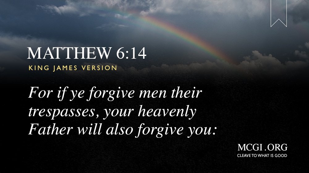 Members Church Of God International On Twitter For If Ye Forgive 