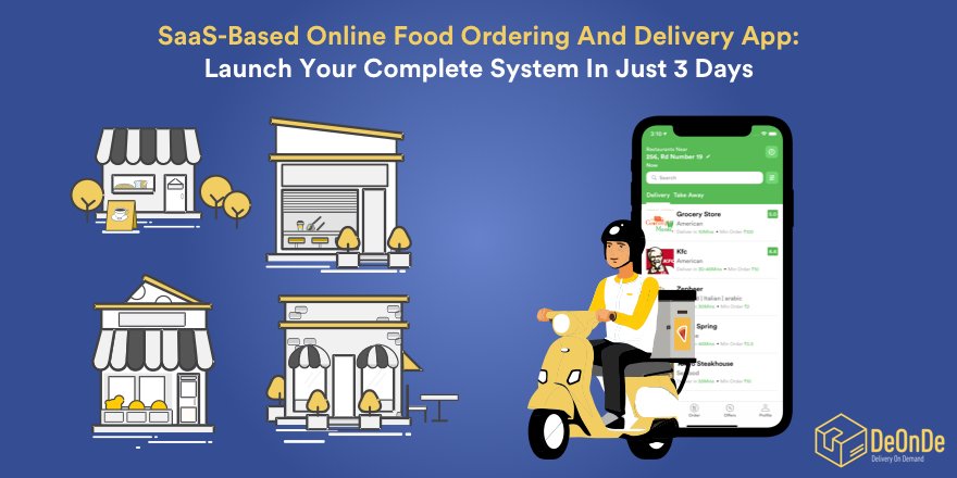 DeondeApp's tweet photo. SaaS-Based Online Food Ordering And Delivery App: Launch Your Complete System In Just 3 Days. https://t.co/woE03ApBjq

#saas #deonde #deondeapp #foodapp #Software #softwaredevelopment  @DoorDash @UberEats @Grubhub https://t.co/VPYmpqlZAw