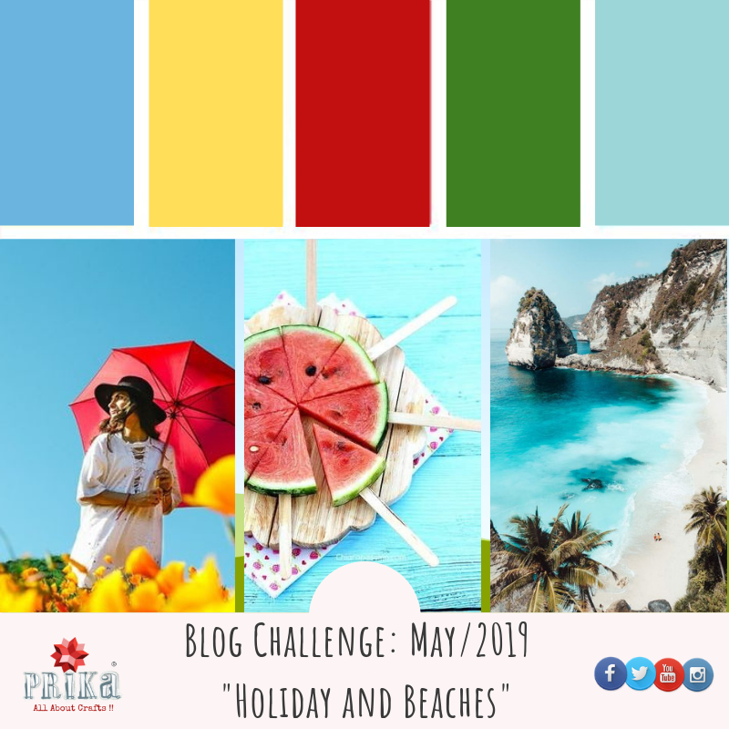 Prika_by_Love's tweet photo. "MAY BLOG CHALLENGE: Holiday and Beaches" 
.
📖 Read all steps and link to upload your projects on BLOGSPOT 👇🏼
.
https://t.co/ZwVgKSUOxn
. 
#happycrafting #prika #allaboutcrafts #craftinspiration #blogchallenge #colourtheme #holidayandbeaches https://t.co/HZw8H2YFtI