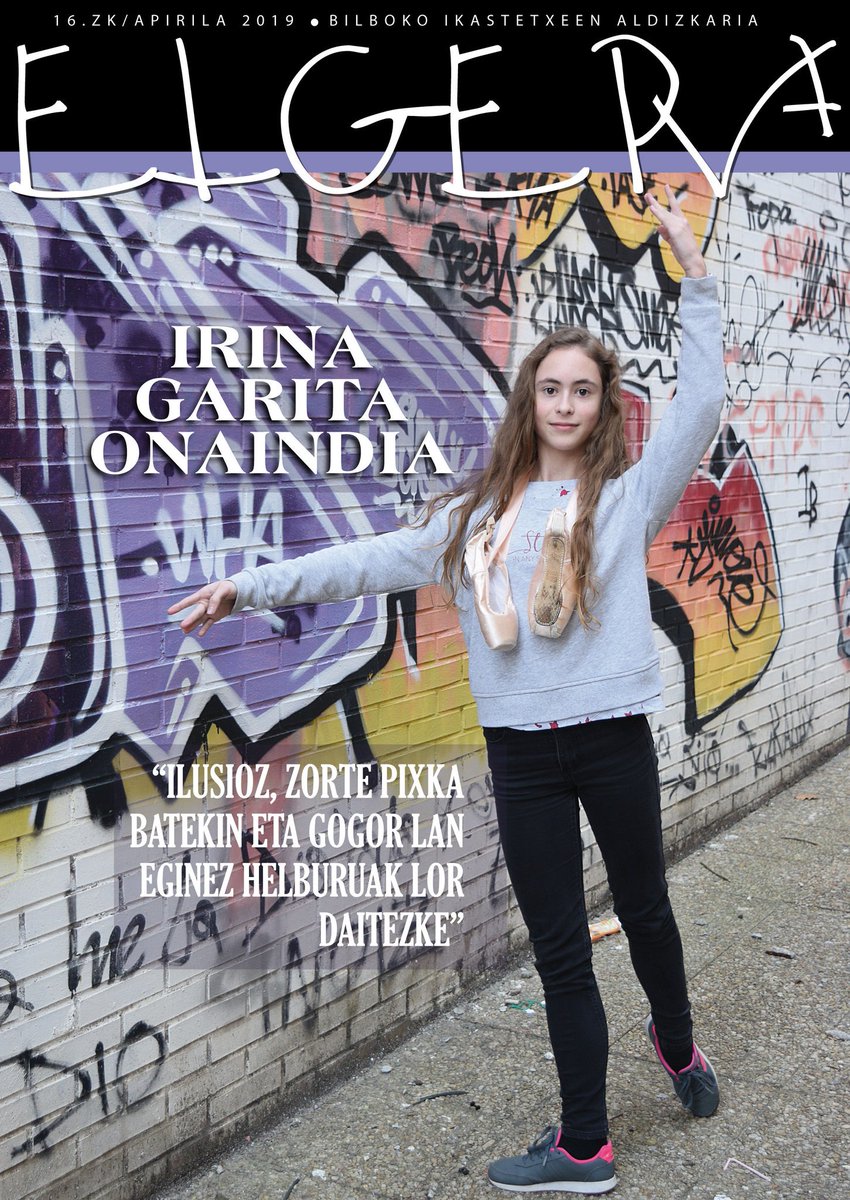 EllacuriaB's tweet photo. Hara! Irina Garitaonaindia #elgera aldizkariko azken zenbakiaren protagonista #balleta #ellacuriazurbaran https://t.co/K79rshwR5O https://t.co/BW6eRj7jMz