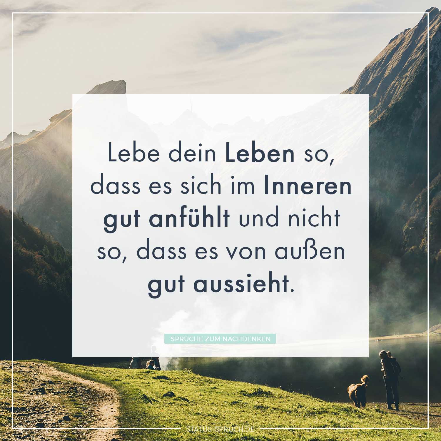 Statusspruch.de on Twitter "Lebe dein Leben so, dass es sich im