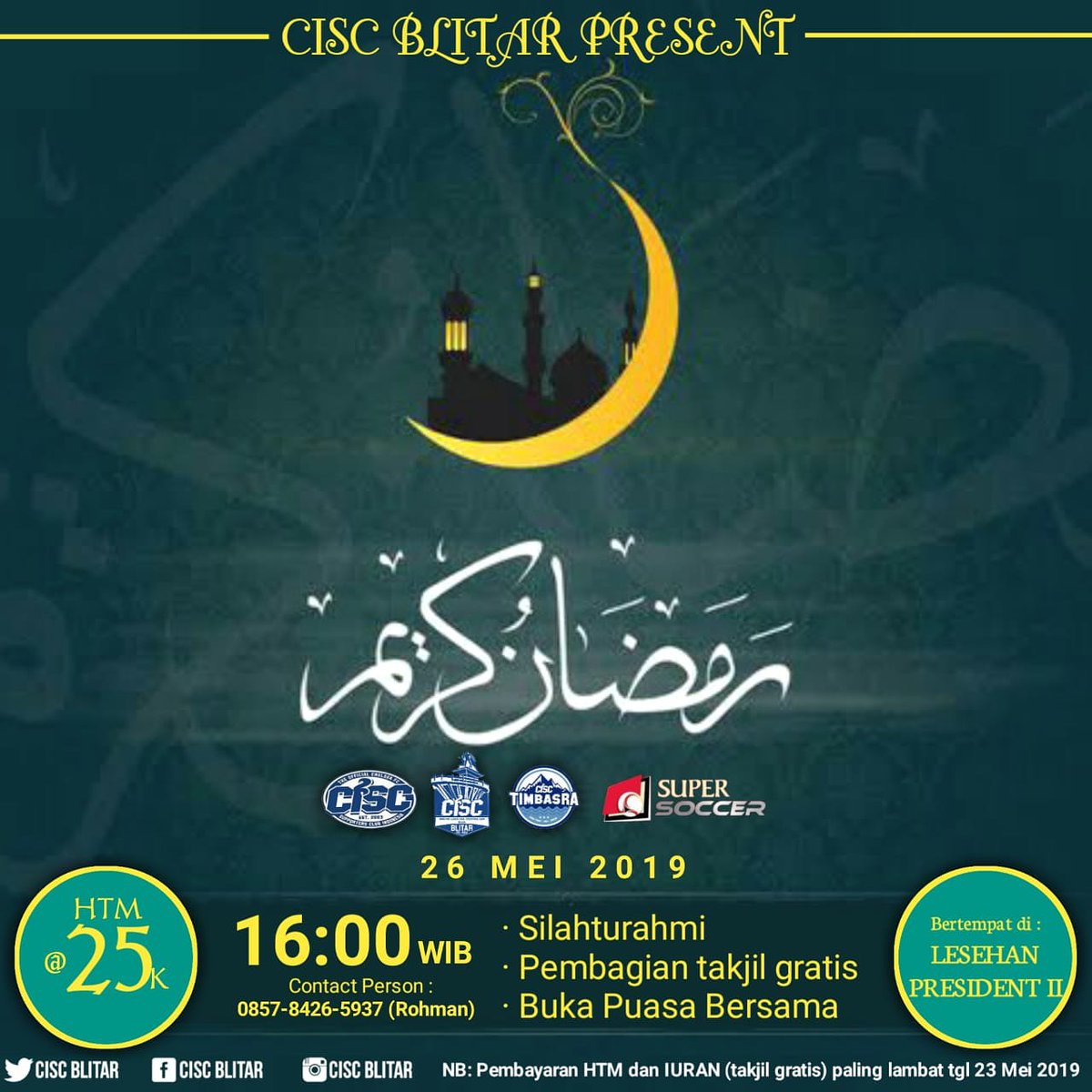 CISCblitar_'s tweet image. Buber dan bagi takjil cisc blitar
Tanggal 26 mei 2019
Bagi rekan&quot; yang ingin join bisa menghubungi cp tertera di flayer
 #ThisIsCISC #hooliganpeta #ramadhan