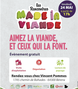 Du 22 au 29 mai 2019, les Rencontres Made In Viande, ont pour but de mettre en valeur la filière et les métiers de la viande au niveau national en organisant des portes ouvertes chez les éleveurs, bouchers, ateliers de transformation ou encore lycées.