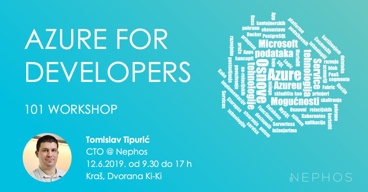 nephoshr's tweet photo. Azure for Developers 101 cjelodnevna je radionica koja razvojnim inženjerima osigurava sveobuhvatan pogled na najvažnije tehnologije dostupne na Microsoft Azureu. Više informacija na https://t.co/OH6w6Qz6WV i prijavite se već danas! #Azure #Developer #cloud #workshop #BeWise https://t.co/ue3cmHffnk