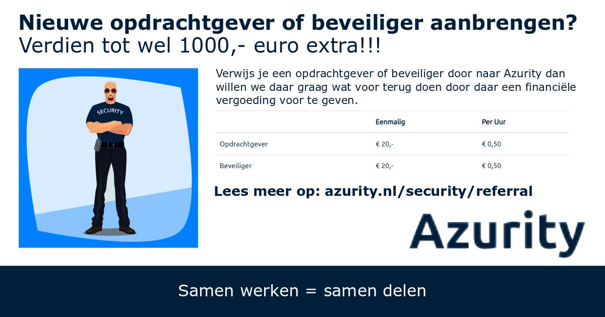 Azurity3's tweet photo. Verwijs je een opdrachtgever of beveiliger door naar Azurity dan willen we daar graag wat voor terug doen, door daar een financiële vergoeding voor te geven.

#beveiliging #beveiliger #security #referral #doorverwijzen #azurity #extraverdienen #samenwerken #samendelen https://t.co/omSVnArN12