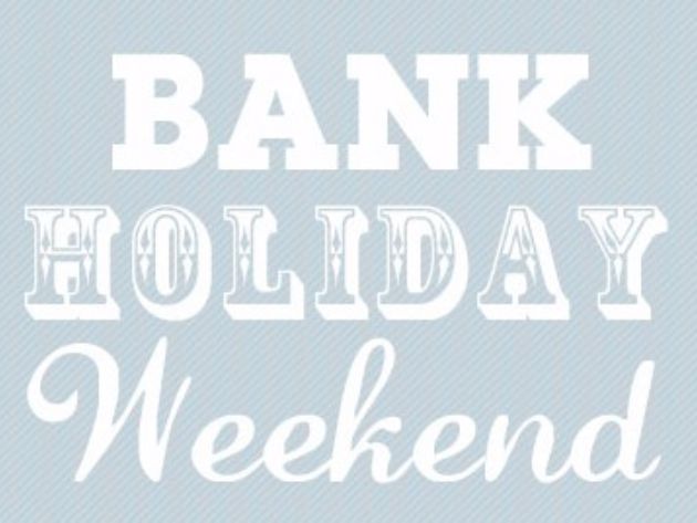 Join us for a lovely, lazy long weekend. Open Bank Holiday Monday