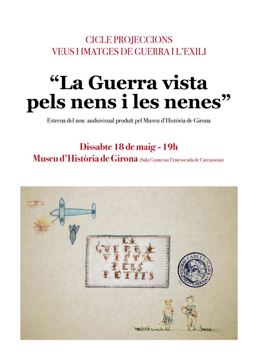 mhistoria_gi's tweet photo. 📆Dissabte #DIM2019 #NitdelsMuseus #TempsdeFlors
#GuerraCivil i #exili
⏰19h #estrena La Guerra vista pels nens i les nenes
dibuixos i relats mainada gironina del 37
@sallegirona @cultura_gi @Gironamuseus @catmemoria #QuimParedes @omniumgirones
👇
📽️https://t.co/LtyIRGn90d https://t.co/uIVrVBYvyP