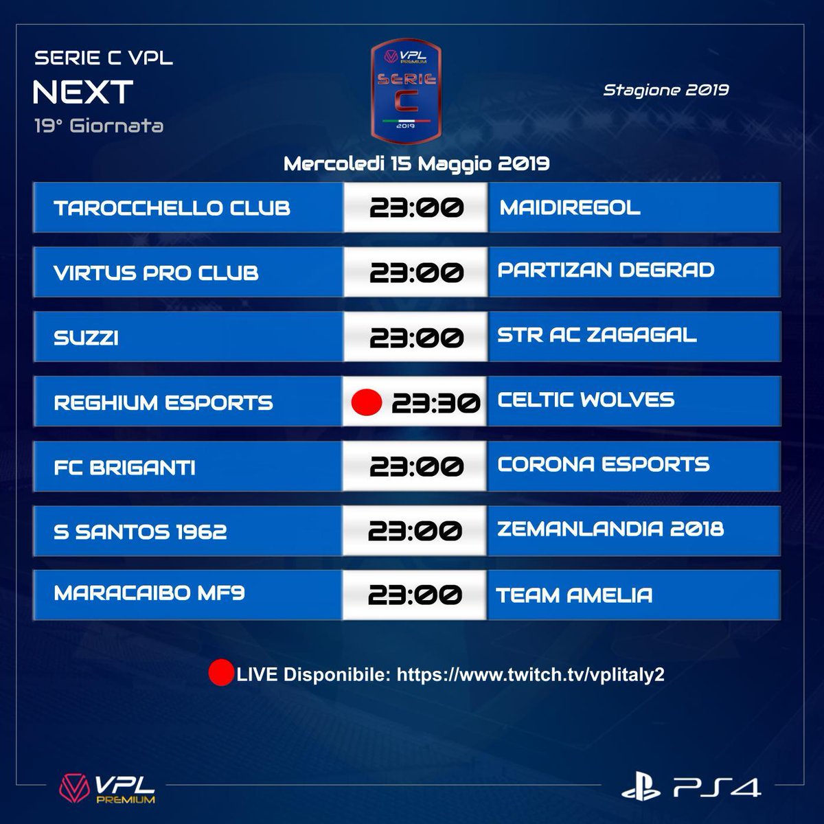 VPLItaly's tweet photo. 🔥 [#PS4] Questa sera alle ore 23.00 si giocheranno le partite della 19° giornata del campionato #PREMIUM VPL!

👇 Ecco chi scenderà in campo nelle leghe di Serie A/B/C/D!

🎯 Alle 23:30 verrà trasmesso il posticipo tra @reghiumesports vs #celticwolves

📺 https://t.co/zpBCBKPPgU https://t.co/BsqtSxcuBf