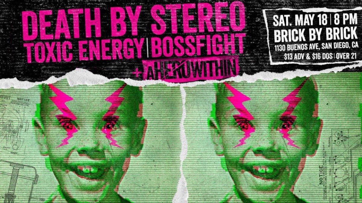Brick by Brick (@brickbybricksd) on Twitter photo 3 DAYS OUT // Death by Stereo (<a href="/skullandbolts/">DEATH BY STEREO</a>) <a href="/XToxicEnergyX/">Toxic energy</a> <a href="/bossfight_band/">Bossfight Band</a> and <a href="/AHEROWITHINBAND/">A HERO WITHIN</a>! bit.ly/2XmvKSS <a href="/Efbystereo/">Efrem Schulz</a> <a href="/Danbystereo/">Dan Palmer</a> @JPGericke @mikebystereo <a href="/sandiegopunk/">San Diego Punk</a> <a href="/SDPunk/">SanDiegoPunk.com</a> #SanDiego 3 DAYS OUT // Death by Stereo (<a href="/skullandbolts/">DEATH BY STEREO</a>) <a href="/XToxicEnergyX/">Toxic energy</a> <a href="/bossfight_band/">Bossfight Band</a> and <a href="/AHEROWITHINBAND/">A HERO WITHIN</a>! bit.ly/2XmvKSS <a href="/Efbystereo/">Efrem Schulz</a> <a href="/Danbystereo/">Dan Palmer</a> @JPGericke @mikebystereo <a href="/sandiegopunk/">San Diego Punk</a> <a href="/SDPunk/">SanDiegoPunk.com</a> #SanDiego