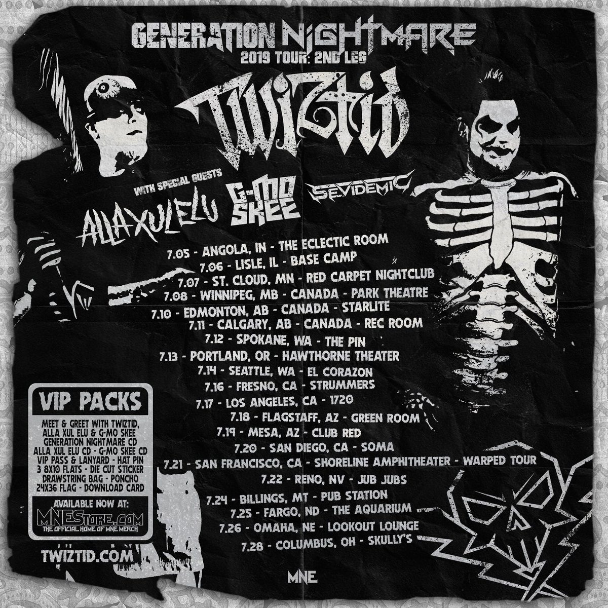 Twiztid The 2nd Leg Of The Generationnightmaretour Has Been Announced This Time We Are Bringing The Homies Allaxulelu G Mo Skee Sevidemic With Us Vip Packages Are On Sale Now T Co Q5au7bi0qn