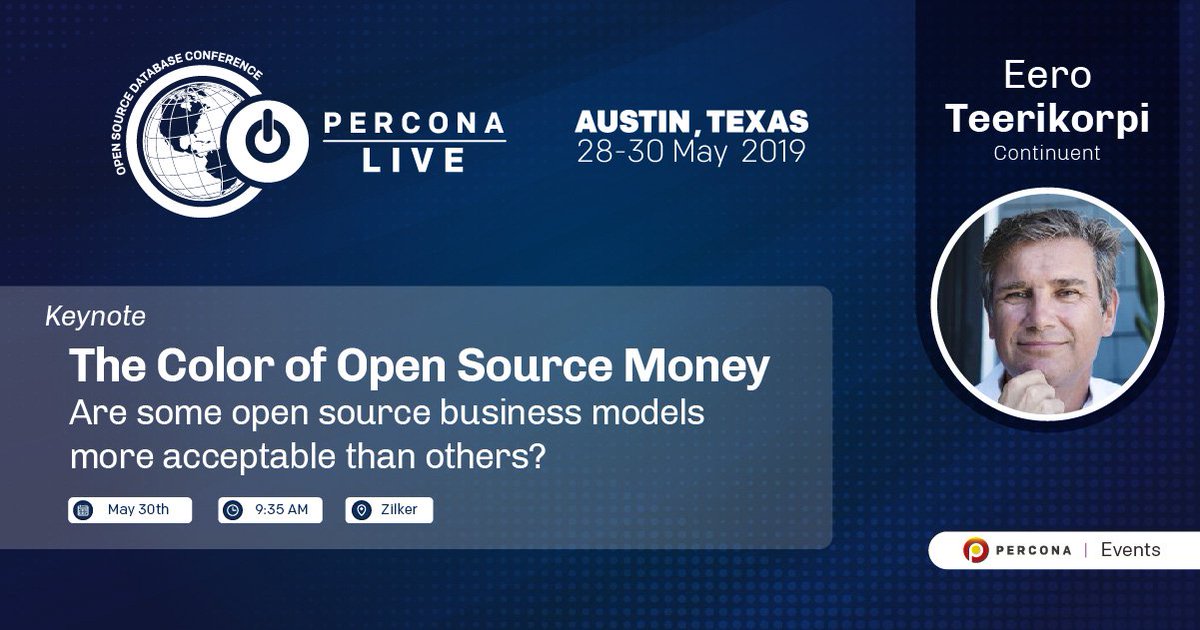 Percona's tweet image. Eero Teerikorpi of #Continuent will present his talk &quot;The Color of Open Source Money - Are some open source business models more acceptable than others?&quot; on May 30th at #PerconaLive hubs.ly/H0hQsHw0 #opensource Won&apos;t you join us?