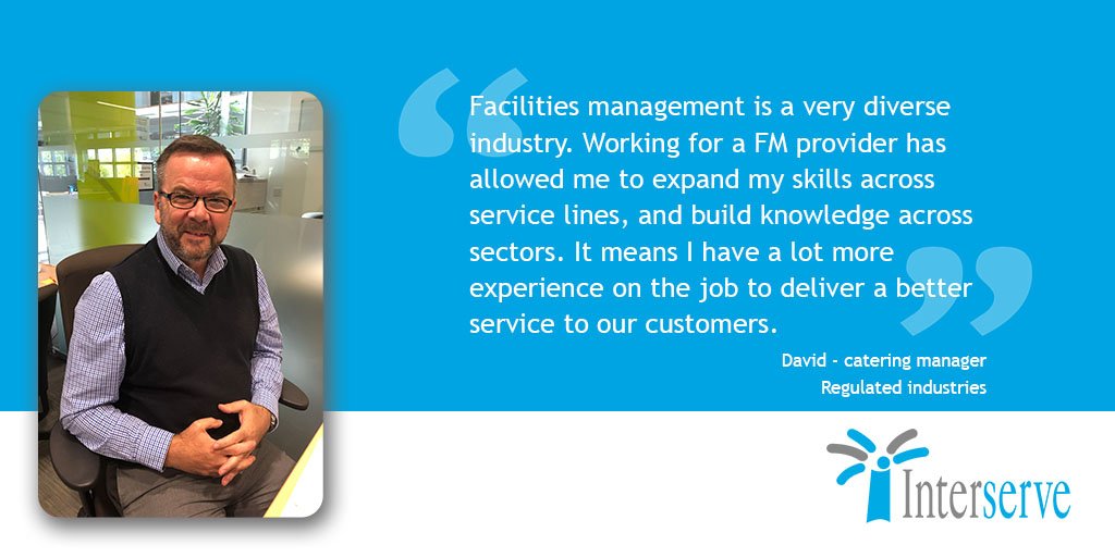 David, #catering manager says "...Working for a FM provider has allowed me to expand my skills across service lines, and build knowledge across sectors." It's all about delivering a better service for our customers. #WorldFMDay #Interserve #FacMan <a href="/interserve/">Interserve</a>