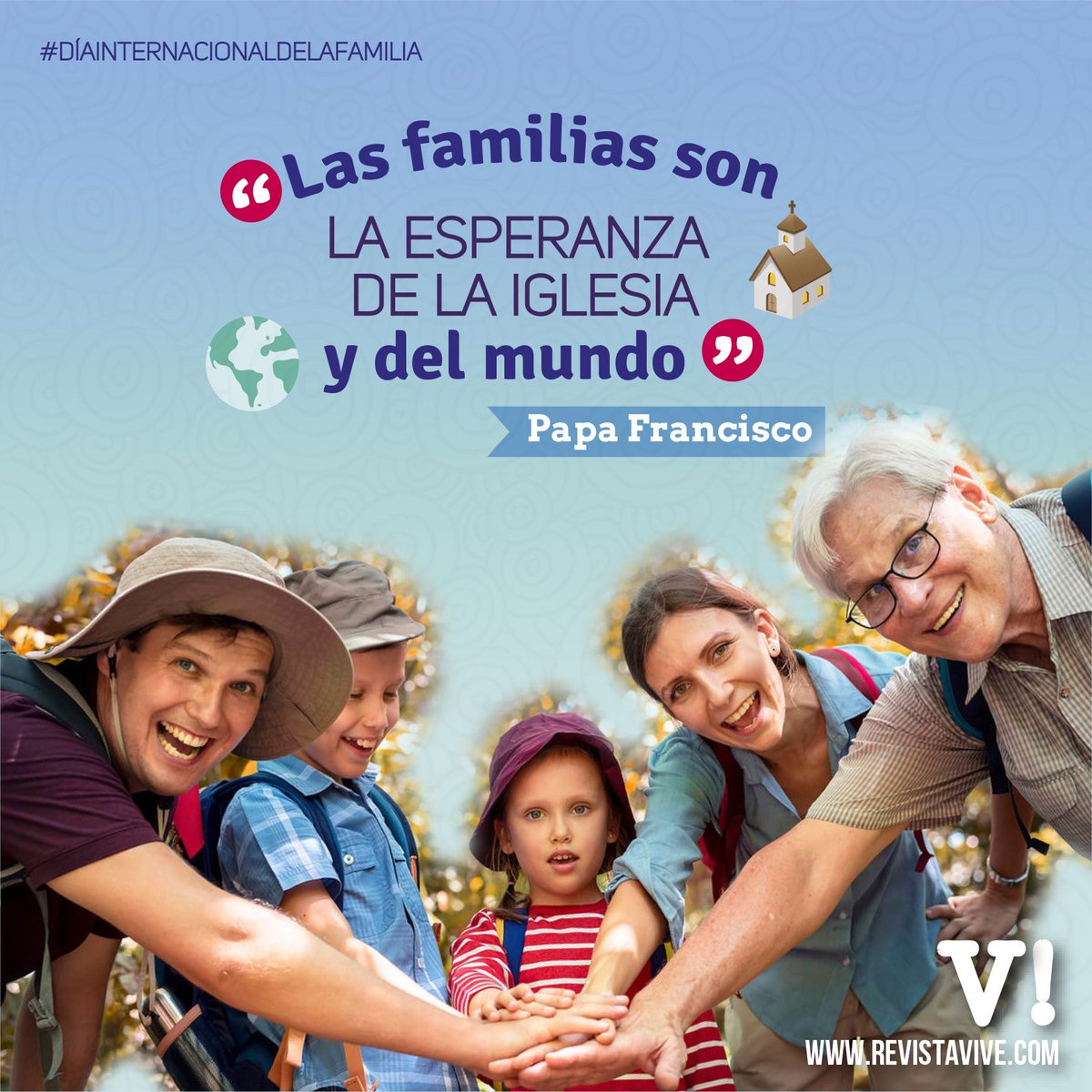 VIVErevista's tweet photo. Hoy celebramos el Día Internacional de la Familia. En esta fecha especial, conmemoramos la célula principal de la sociedad. Es un buen momento para fortalecer, y perdonar si hace falta, los vínculos con nuestros familiares. ¡Que viva la familia! #DiaInternacionaldelasFamilias https://t.co/k882lUmTwE