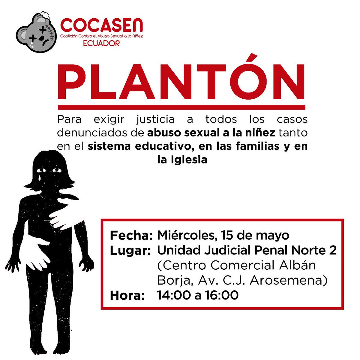 COCASEN_EC's tweet photo. Atención 🚨 ... #COCASEN dentro de sus actividades que realiza c/mes estará en #Plantón el día de mañana en #Guayaquil, apoyando al @CasoCebi en la audiencia oral pública de formulación de cargos a ex docente del Colegio Interamericano, así se #ActúaContraElAbuso #Vigilia https://t.co/kvt7GdpghO