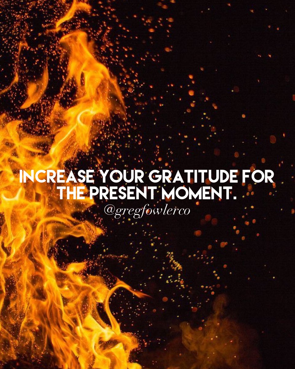 gregfowlerco's tweet photo. Increase your gratitude for the present moment. 🔥 @gregfowlerco #gregfowlerco #coloradosprings #quotes #business #hustle #realestate #realestatesales #realestatemaketing #realtor #realtorlife #realestatelifestyle #realestatesuccess #realestatelife #realtors #brokers https://t.co/iHBYbCbAAr