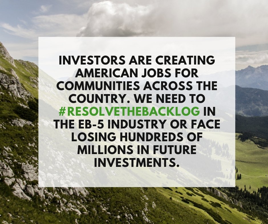 InvestinUSJobs's tweet photo. #EB5 #resolvethebacklog https://t.co/SfDCI3Mrw6