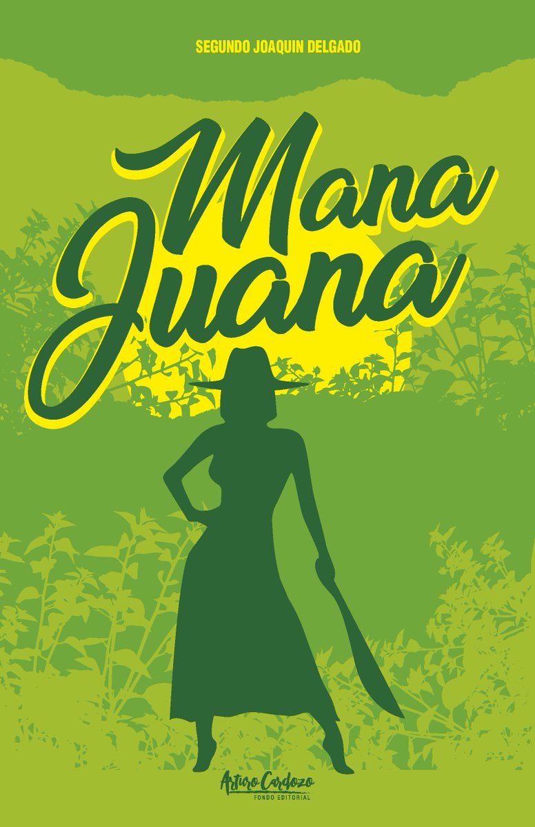 culturaTru's tweet photo. El segundo texto digital publicado por la #FEAC  fue el Ensayo de novela Trujillana “Mana Juana” escrita por Segundo Joaquín Delgado. #Libros #Literatura  https://t.co/KWcLLqHEbe https://t.co/3P0VpoBmzb