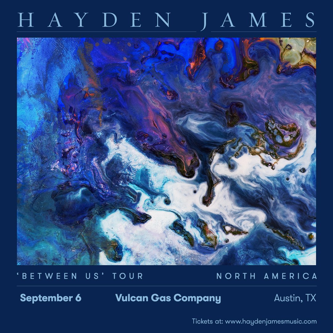 JUST ANNOUNCED. PRE-SALE SOLD OUT. TICKETS ON SALE FRIDAY. @hayden_james at Vulcan September 6! More Info:bit.ly/_HaydenJamesVu…