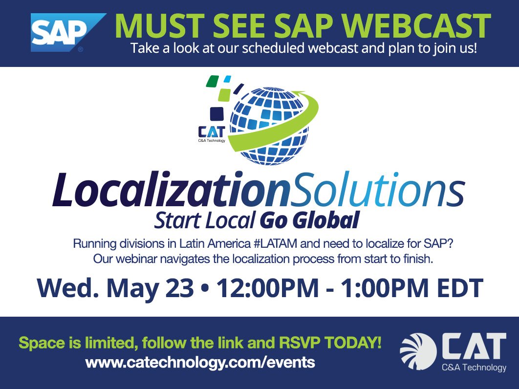 CATechnologyLLC's tweet photo. Running divisions in Latin America #LATAM and need to localize for #SAP? Our webinar on May 23 at 12:00 EDT navigates the #localization process from start to finish. https://t.co/40Aa19sxuZ #catechnologyllc #LATAMlocalization https://t.co/PAluJlMBwO