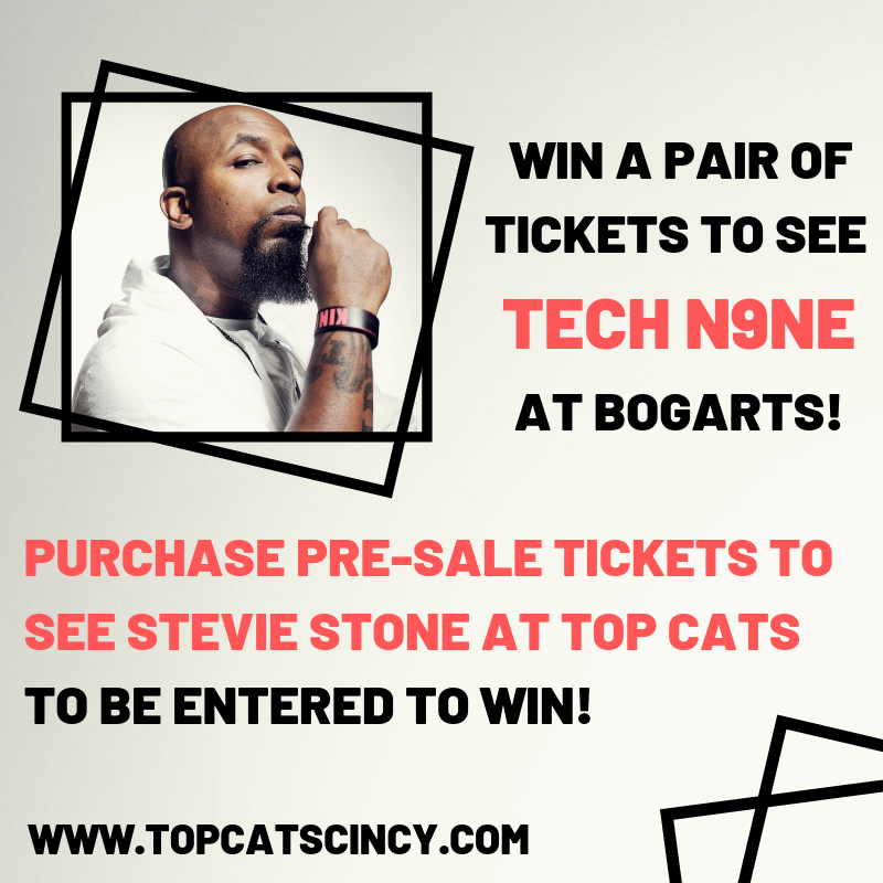 Enter to win tickets to see <a href="/TechN9ne/">Tech N9ne</a> at <a href="/BogartsShows/">Bogart's</a> by getting your pre-sale <a href="/StevieStone09/">Stevie Stone</a> tickets today!