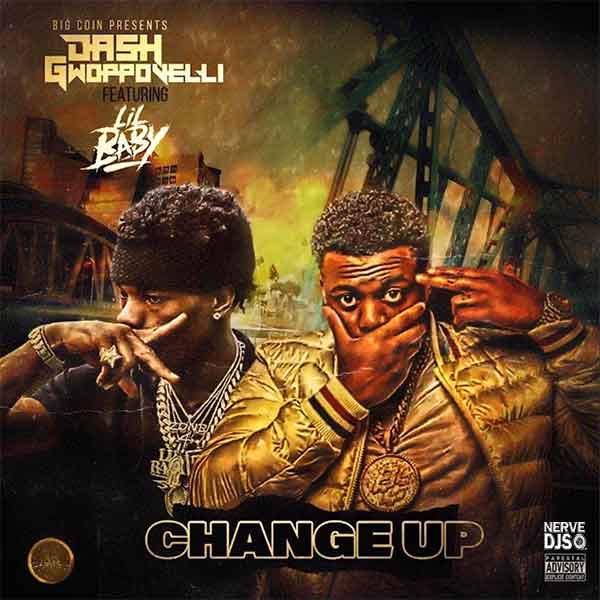 Nerve DJs (@nervedjs) on Twitter photo #NuMuzik on #NerveDJsMixtapes Change Up ft. <a href="/lilbaby4PF/">Lil Baby</a> by Dash Gwoppovelli aka <a href="/DashGwoppo/">🫨Go With Yo Move🫨</a> Added By: <a href="/DJJohnnyO/">OG DJ JOHNNY' O</a> and <a href="/KingDorian12/">King Dorian</a> to The Hottest site in the Universe po.st/D55Xwk Powered By The <a href="/NerveDJs/">Nerve DJs</a> and in Heavy Rotation on <a href="/NerveDJsRadio/">The Music Movaz</a> #NuMuzik on #NerveDJsMixtapes Change Up ft. <a href="/lilbaby4PF/">Lil Baby</a> by Dash Gwoppovelli aka <a href="/DashGwoppo/">🫨Go With Yo Move🫨</a> Added By: <a href="/DJJohnnyO/">OG DJ JOHNNY' O</a> and <a href="/KingDorian12/">King Dorian</a> to The Hottest site in the Universe po.st/D55Xwk Powered By The <a href="/NerveDJs/">Nerve DJs</a> and in Heavy Rotation on <a href="/NerveDJsRadio/">The Music Movaz</a>