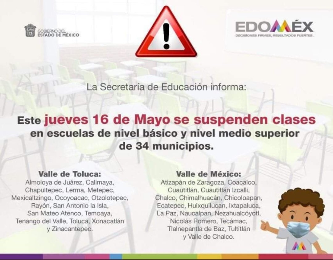 Luis Felipe Puente On Twitter Se Suspenden Las Clases Para El Dia Manana Jueves 16 De Mayo En Escuelas Publicas Y Privadas De Nivel Basico Y Medio Superior En 34 Municipios Del