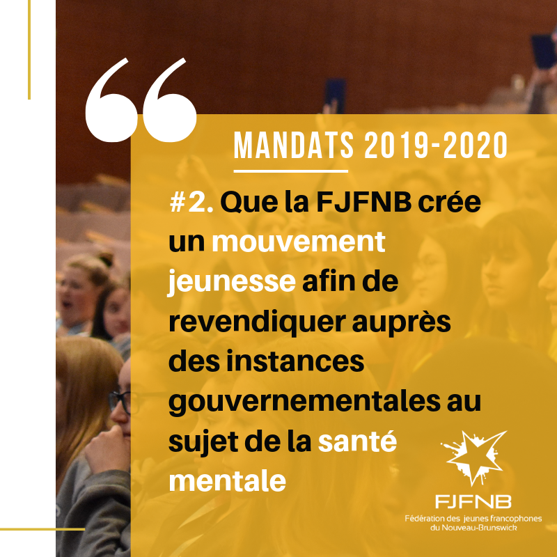 |NOS MANDATS 2019-2020| 
(2/8) Durant notre Assemblée générale annuelle, nos membres ont choisi leurs nouvelles priorités. Ces mandats guideront nos actions pour l'année. #ParetPourLesJeunes