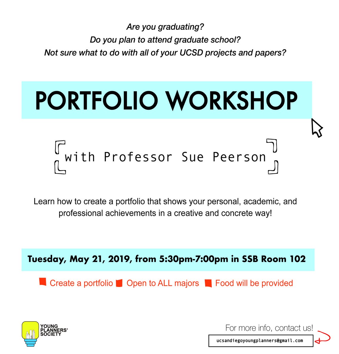 USPUCSD's tweet image. Join us on May 21st for Sue Peerson's Portfolio Workshop! Food will be provided.