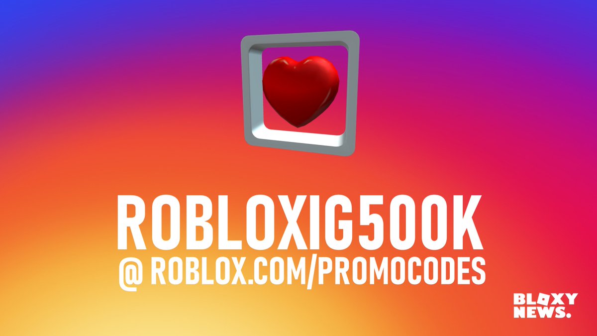 Bloxy News On Twitter Bloxynews Roblox Just Hit 500k Followers On Instagram To Celebrate Head To Https T Co 7qvdjgejbm And Enter The Code Robloxig500k To Receive The Hovering Heart Follow Roblox Https T Co Jafpwutg6w - roblox insta code