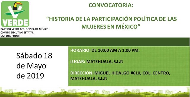 PartidoVerdeSLP's tweet photo. "Historia de la participación política de las mujeres en México." https://t.co/bBYhOublgQ