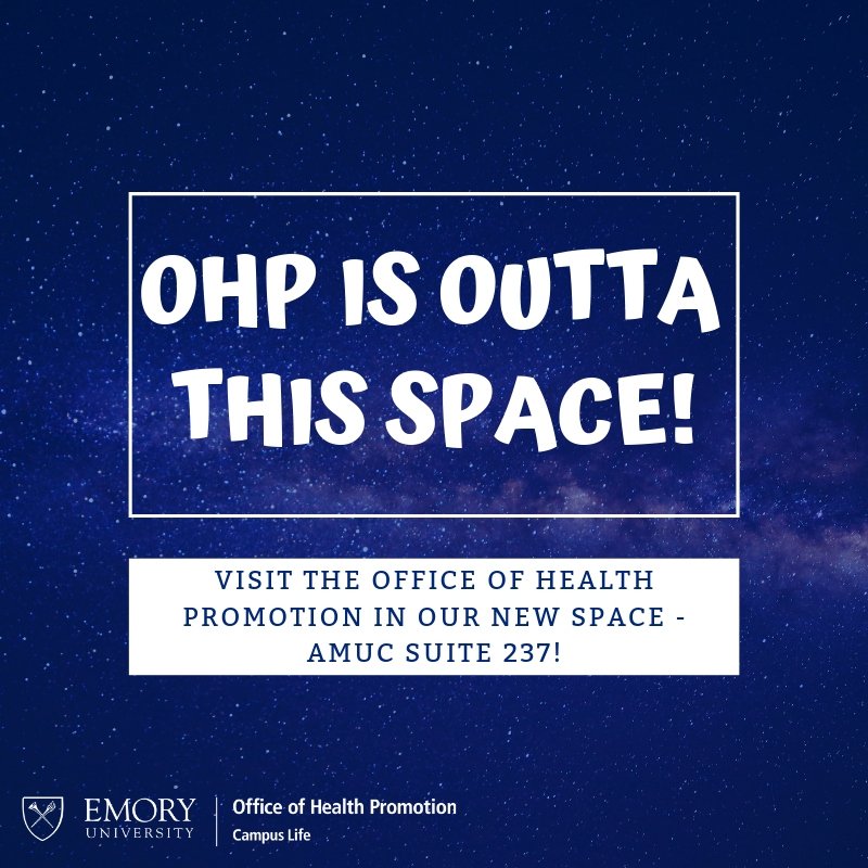 BeWellExcel's tweet image. We&apos;re moving! Be sure to visit us in our new office - AMUC 237! OHP is so excited to share our new space with students! #bewellexcel #emoryohp