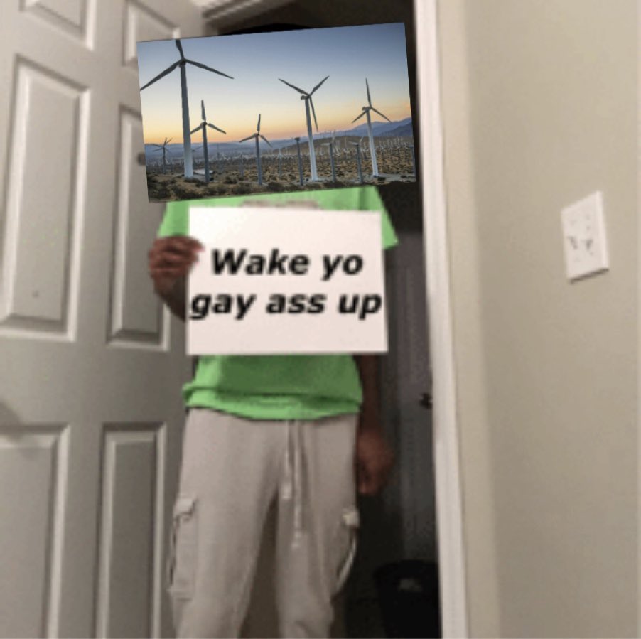 Ceenick01's tweet photo. Nobody:
Wind Farms:
#APlang https://t.co/47XslJUk1e