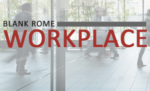 BlankRomeLLP's tweet photo. New Blank Rome #Workplace post: Kevin Passerini expands on an earlier post and looks at the #ThirdCircuit's recent analysis of a two-tiered #restrictivecovenant structure. #noncompete #nonsolicit Read the blog post here: https://t.co/VKx0zt015i https://t.co/aKhNDaKDjY