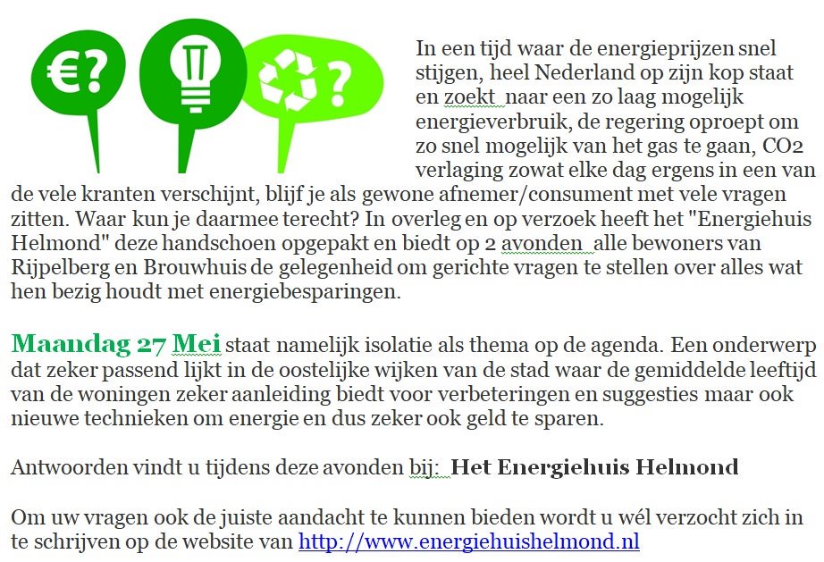 Ook u kunt energie en dus geld en milieu besparen. Kom nop 27 Mei naar de voorlichtingsavond van Het Energiehuis Helmond