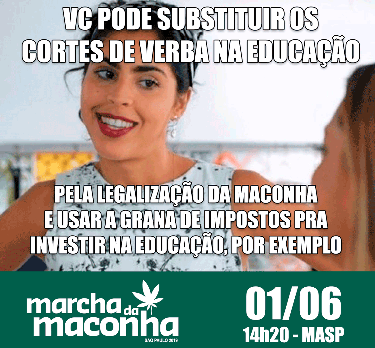 "Arroz, feijão, maconha e educação!" Hoje é dia de lutar pela educação! E dia 01/06 tem Marcha da Maconha São Paulo ✊🍁

Evento: web.facebook.com/events/4080635…

#TodosPelaEducação
#MdMSP2019