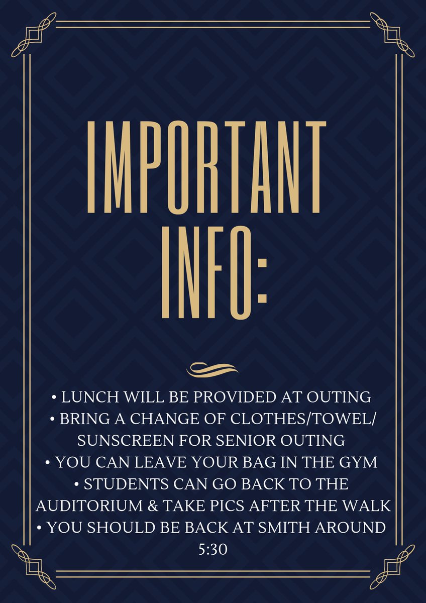 nshs2019's tweet photo. SENIORS please arrive on time for senior walk at 7:30am and meet in the small gym!Please dress in PROPER attire.Below is important info about senior walk and senior outing! (Also parents and families are expected to arrive at 8:30am in the performing arts center for the ceremony) https://t.co/vFmpraZ7X6