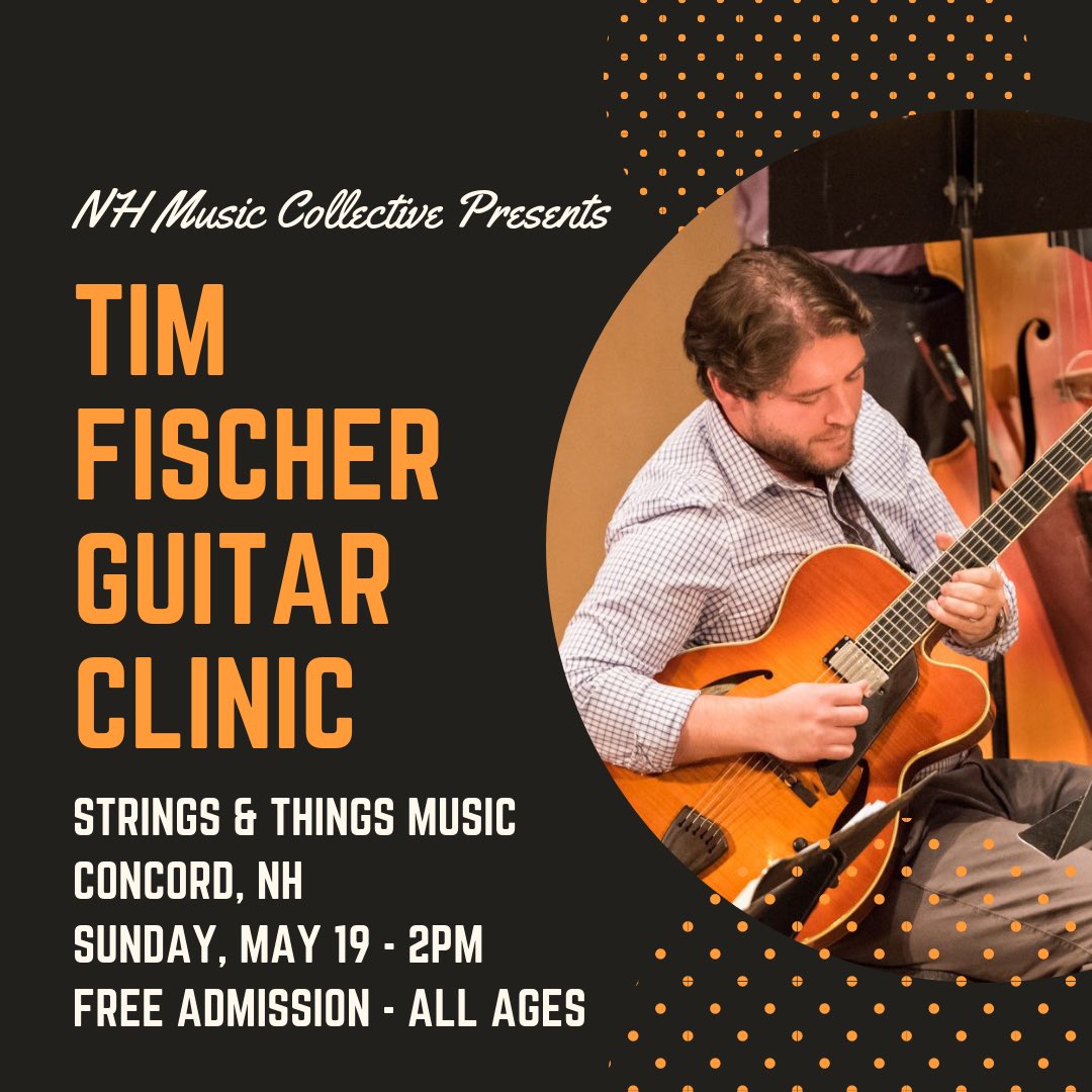 StringsThingsNH's tweet image. Free guitar clinic - all ages &amp;amp; skill levels welcome! @CCUChanticleers professor, composer &amp;amp; author Dr. Tim Fischer is visiting from South Carolina for this very special event! #ConcordNH #nhmusic #guitar