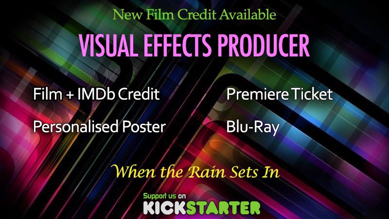 WhenRainSetsIn's tweet photo. Receive a #VisualEffectsProducer Film and @IMDb Credit on @WhenRainSetsIn by pledging your support on @kickstarter with this limited perk! https://t.co/CeSdX90Lcr #supportindiefilm #visualeffects #film #imdb https://t.co/q0aY4aVGyu