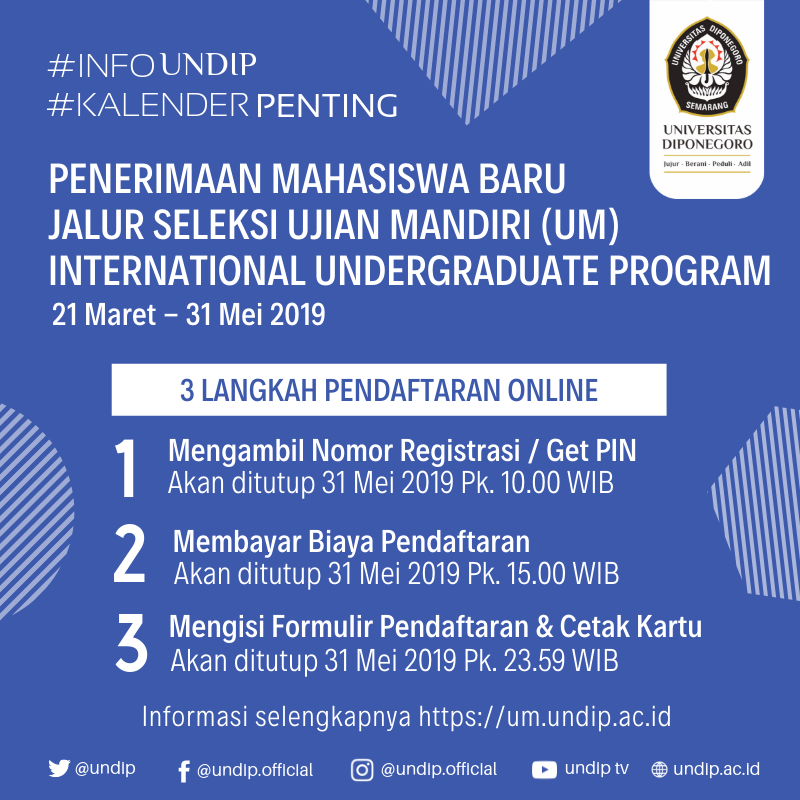 undip's tweet photo. #infoUndip #KalenderPenting Jadwal Penerimaan Mahasiswa Baru Universitas Diponegoro jalur Ujian Mandiri (UM) untuk Pasca Sarjana - Profesi (Gelombang 2) , International Undergraduate Program (IUP), Sarjana (S1) dan Vokasi. https://t.co/nmRSaGeDdW