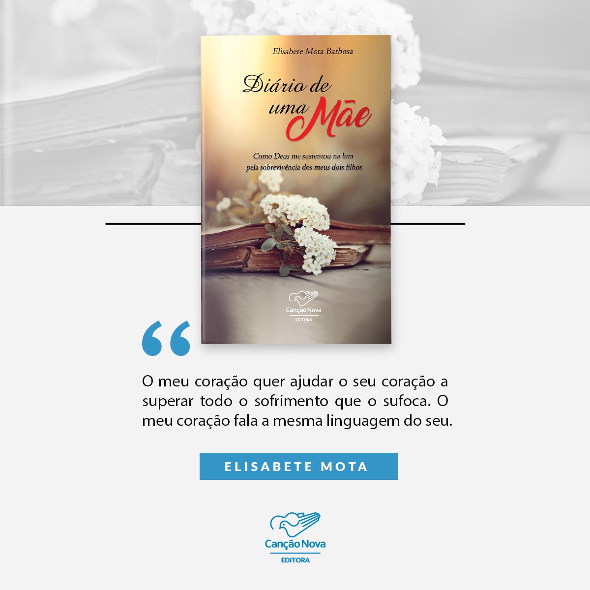editoracn's tweet photo. No livro: “Diário de um a mãe” da autora Elisabete Mota Barbosa, você conhecerá relatos marcantes de Elisabete, durante a luta pela sobrevivência de seus dois filhos.  Orações de uma mãe, aos pés da Cruz, que fortaleceram sua fé. ❤  #cancaonova #editoracn #esperança https://t.co/Tf2wFL5Vn3